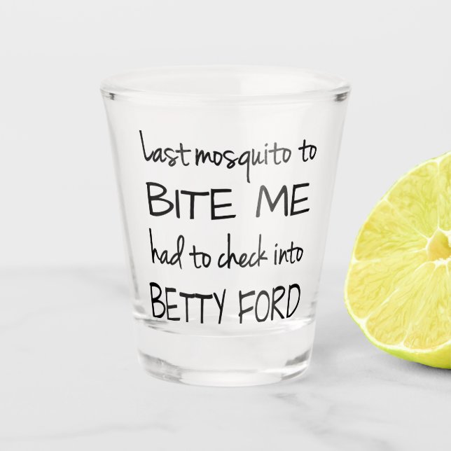 Drunk Mosquito | Fun Adult Alcohol Humor Quote Shot Glass (Front)