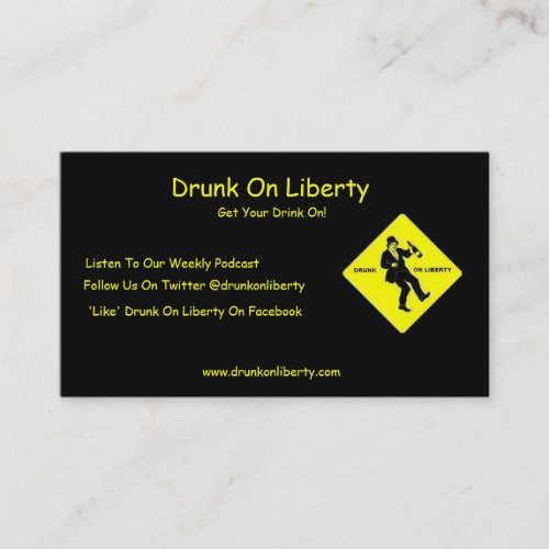 Drunk On Liberty Cards Business Card