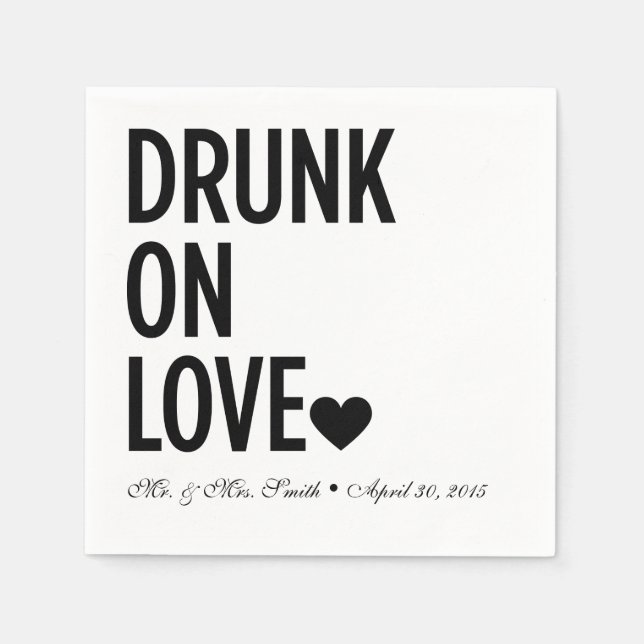 Drunk on Love Wedding Napkins (Front)