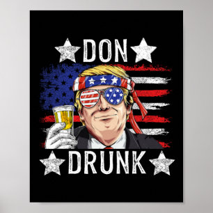 Drunk Patriotic Vintage 4th Of July Flag Funny  Poster