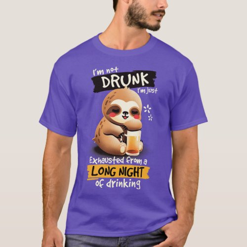 Drunk sloth T_Shirt
