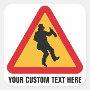 Drunk Warning custom stickers