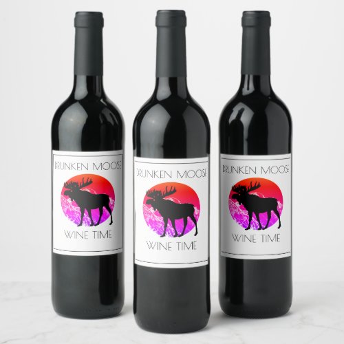 Drunken Moose Wine Time Wine Label