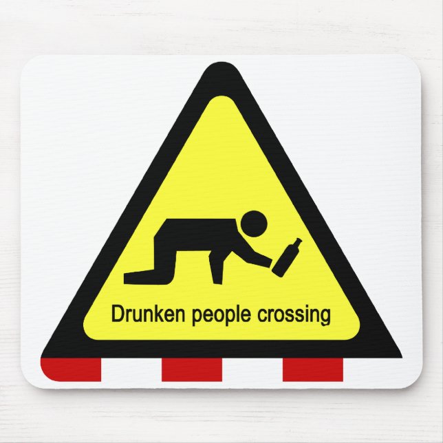 Drunken people crossing ⚠ Thai Sign ⚠ Mouse Pad (Front)