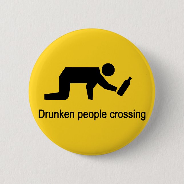 Drunken people crossing ⚠ Thai Sign ⚠ Pinback Button (Front)