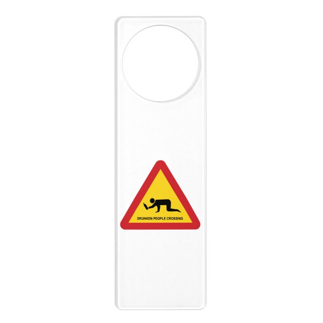 DRUNKEN PEOPLE CROSSING TRAFFIC SIGN (Front)