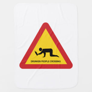 DRUNKEN PEOPLE CROSSING TRAFFIC SIGN BABY BLANKET