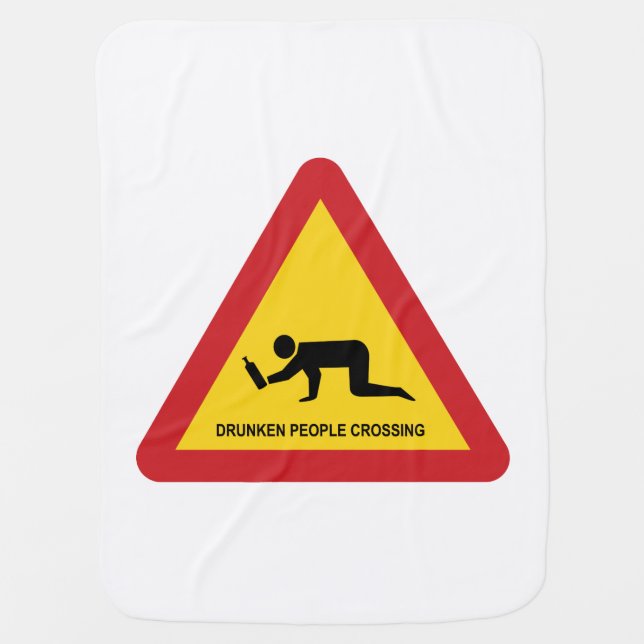 DRUNKEN PEOPLE CROSSING TRAFFIC SIGN BABY BLANKET (Front)