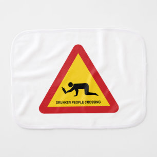 DRUNKEN PEOPLE CROSSING TRAFFIC SIGN BABY BURP CLOTH