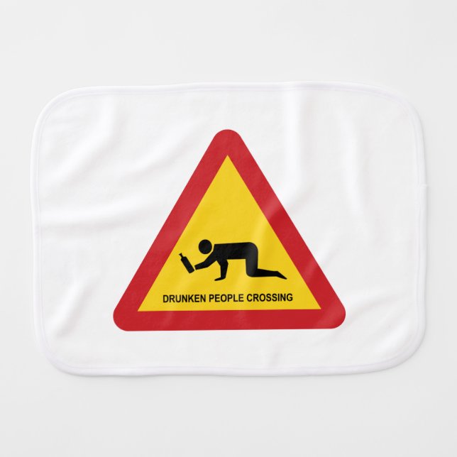 DRUNKEN PEOPLE CROSSING TRAFFIC SIGN BABY BURP CLOTH (Front Horizontal)