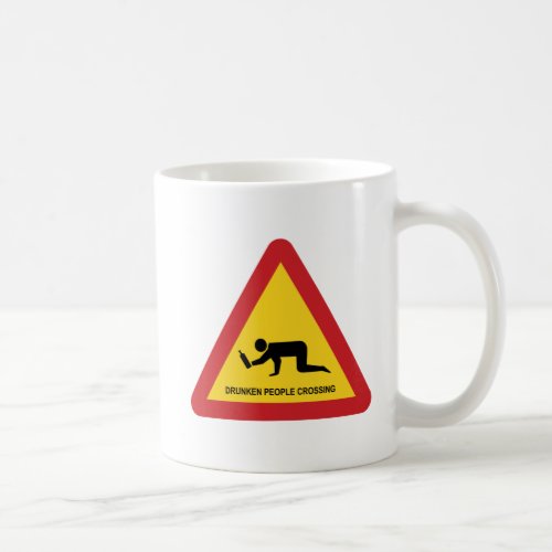 DRUNKEN PEOPLE CROSSING TRAFFIC SIGN COFFEE MUG