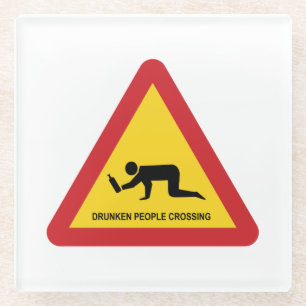 DRUNKEN PEOPLE CROSSING TRAFFIC SIGN GLASS COASTER