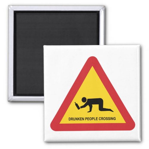 DRUNKEN PEOPLE CROSSING TRAFFIC SIGN MAGNET