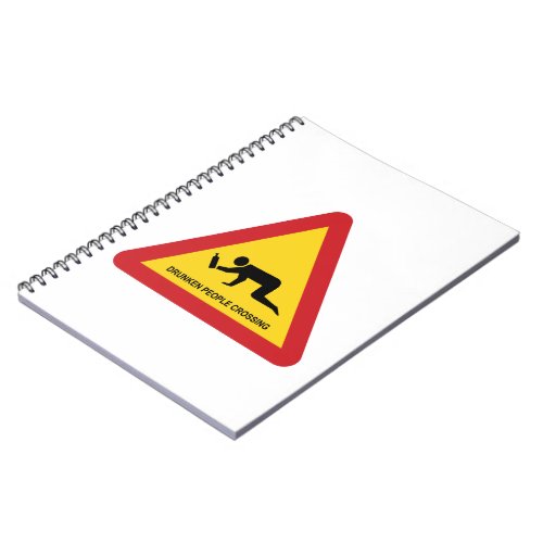 DRUNKEN PEOPLE CROSSING TRAFFIC SIGN NOTEBOOK