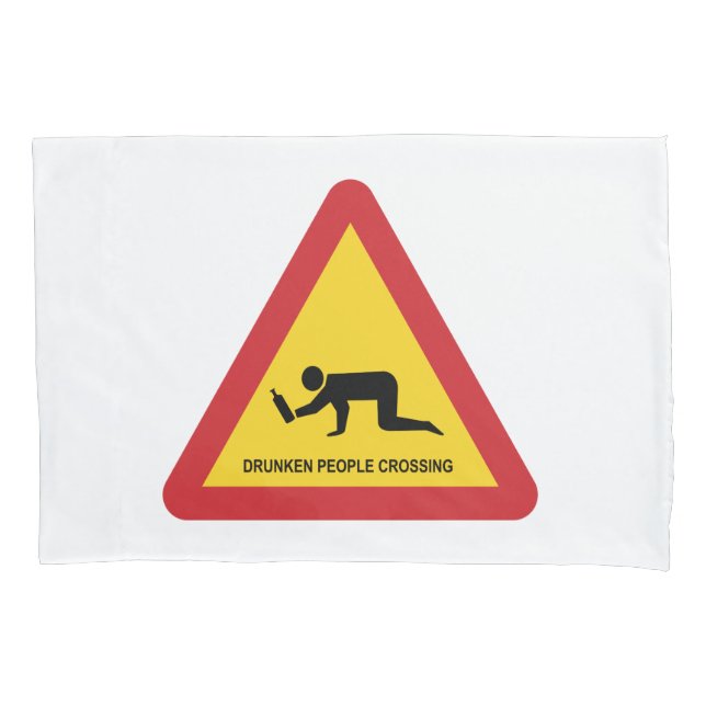 DRUNKEN PEOPLE CROSSING TRAFFIC SIGN PILLOW CASE (Front)