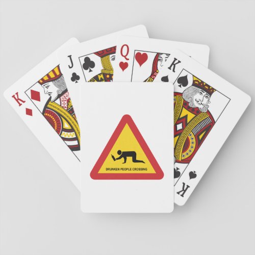 DRUNKEN PEOPLE CROSSING TRAFFIC SIGN POKER CARDS