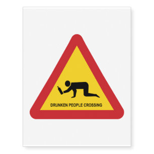 DRUNKEN PEOPLE CROSSING TRAFFIC SIGN TEMPORARY TATTOOS