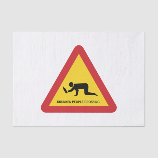 DRUNKEN PEOPLE CROSSING TRAFFIC SIGN TISSUE PAPER (Front)