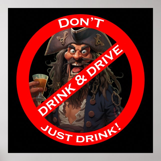 Drunken Pirate "Do Not" Sign Humor (Front)