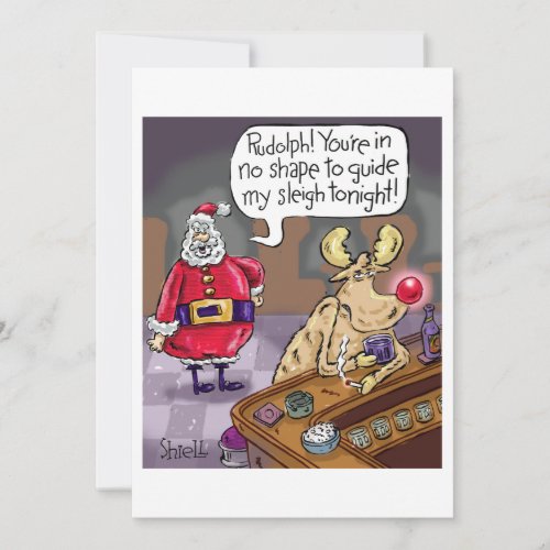 Drunken Rudolph the Red Nosed Reindeer  Holiday Card