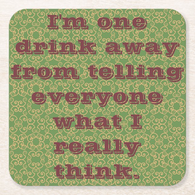 Drunken Sayings Square Paper Coaster (Front)