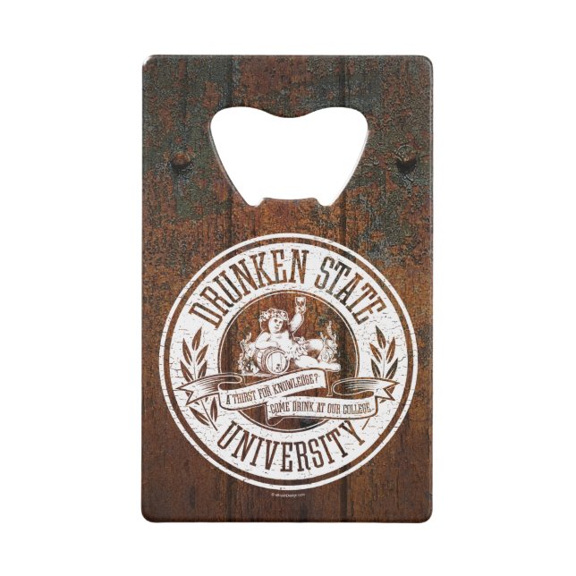 Drunken State University Credit Card Bottle Opener (Front)