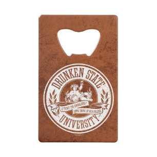 Drunken State University Credit Card Bottle Opener