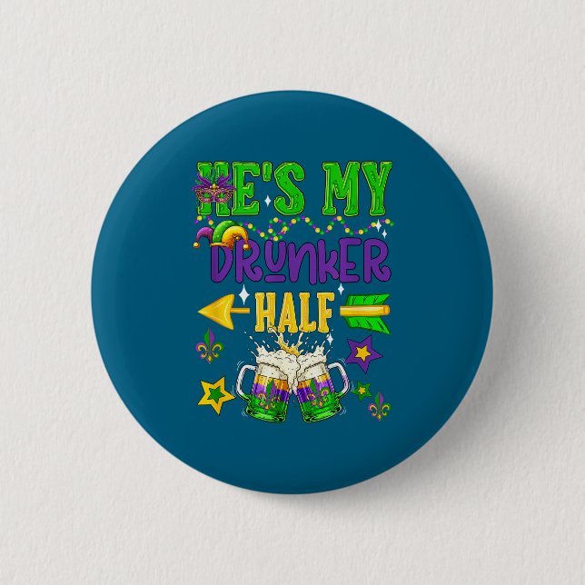 Drunker half mardi gras couple drinking beer button (Front)