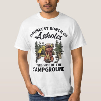 Drunkest bunch of Asshols compground T-Shirt