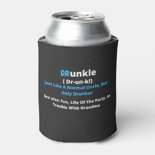 Drunkle, Drunk Uncle Can Cooler
