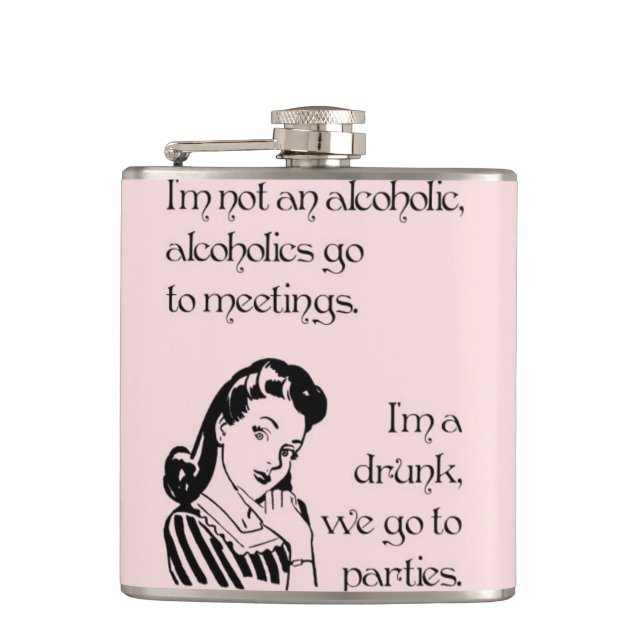 Drunks Go To Parties Flask (Front)