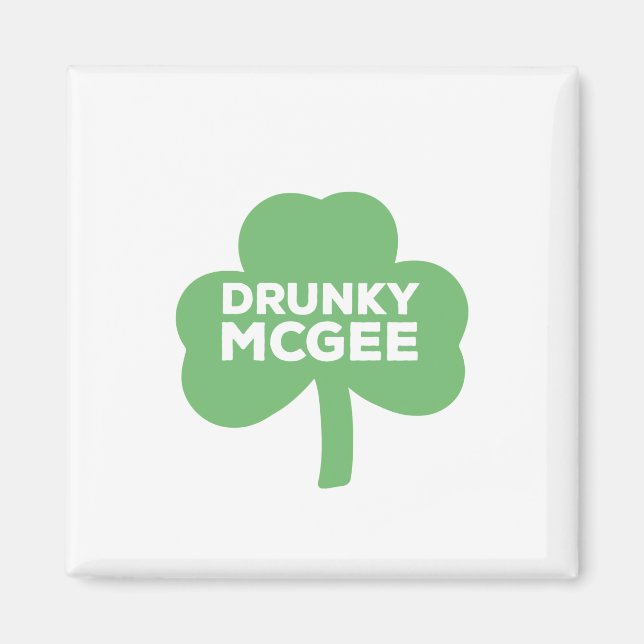 Drunky McGee St. Patrick's Day Clover Magnet (Front)