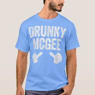 Drunky Mcgee St Patricks Day Couple  T-Shirt