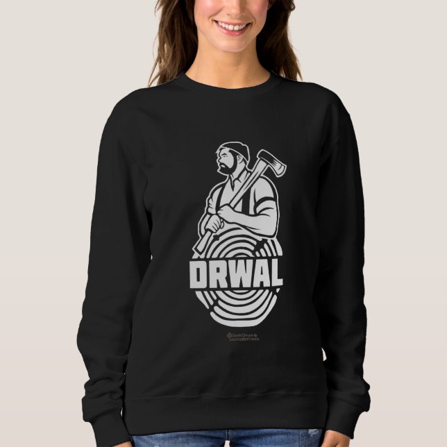 Drwal Lumberjack Poland Man With Beard And Axe Drw Sweatshirt (Front)