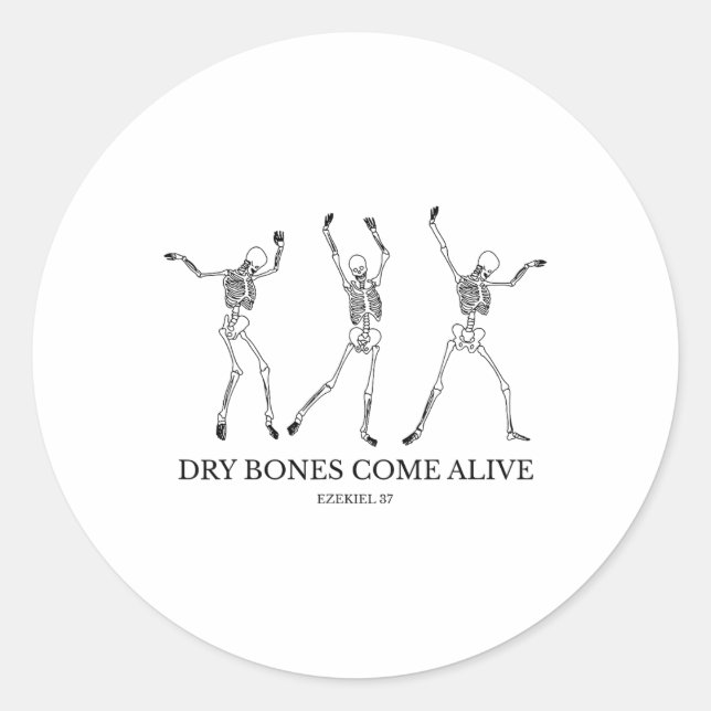 Dry Bones Come Alive Funny Skeleton Dancing 1  Classic Round Sticker (Front)