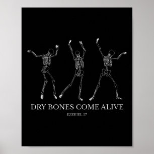 Dry Bones Come Alive Funny Skeleton Dancing Hallow Poster