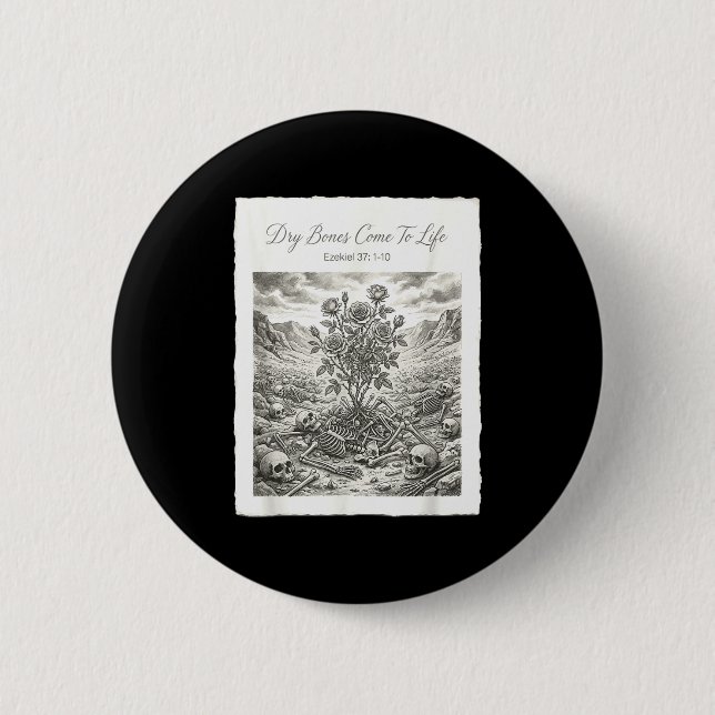 Dry bones come to life christian bible poster  button (Front)