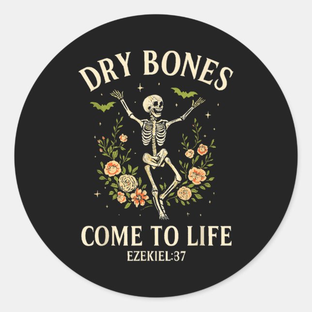 Dry Bones Come To Life Dancing Floral Skeleton  Classic Round Sticker (Front)