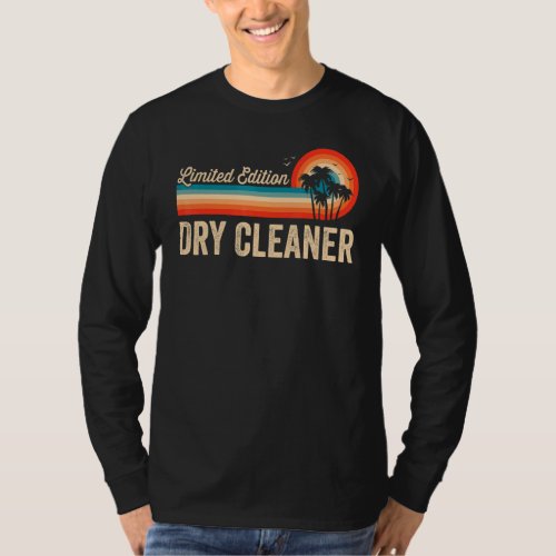 Dry Cleaner Birthday Retro Vintage Men Women Dad T_Shirt