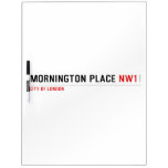 Mornington Place  Dry Erase Boards