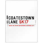 coatestown lane  Dry Erase Boards