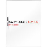KAZZY ESTATE  Dry Erase Boards