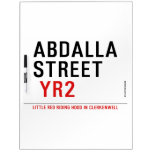 Abdalla  street   Dry Erase Boards