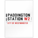 paddington station  Dry Erase Boards