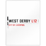 west derby  Dry Erase Boards