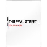 Thiepval Street  Dry Erase Boards