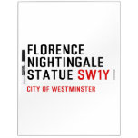 florence nightingale statue  Dry Erase Boards