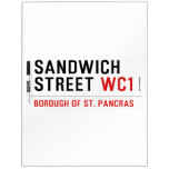 Sandwich Street  Dry Erase Boards