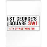 St George's  Square  Dry Erase Boards