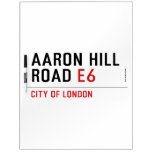 AARON HILL ROAD  Dry Erase Boards